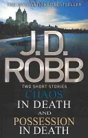 Chaos v smrti/Posadnutie v smrti - Chaos in Death/Possession in Death