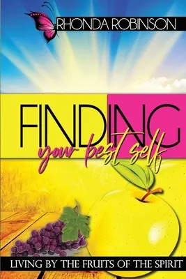 Nájsť svoje najlepšie ja - Finding Your Best Self