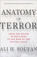 Anatómia teroru: Od smrti bin Ládina po vzostup Islamského štátu - Anatomy of Terror: From the Death of Bin Laden to the Rise of the Islamic State