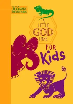 Trochu času pre Boha pre deti (vydanie z umelej kože): 365 denných pobožností - A Little God Time for Kids (Faux Leather Edition): 365 Daily Devotions