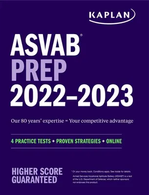 ASVAB Prep 2022-2023: 4 praktické testy + osvedčené stratégie + online - ASVAB Prep 2022-2023: 4 Practice Tests + Proven Strategies + Online