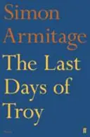 Posledné dni Tróje - Last Days of Troy