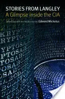 Príbehy z Langley: Pohľad do vnútra CIA - Stories from Langley: A Glimpse Inside the CIA