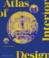 Atlas interiérového dizajnu - Atlas of Interior Design
