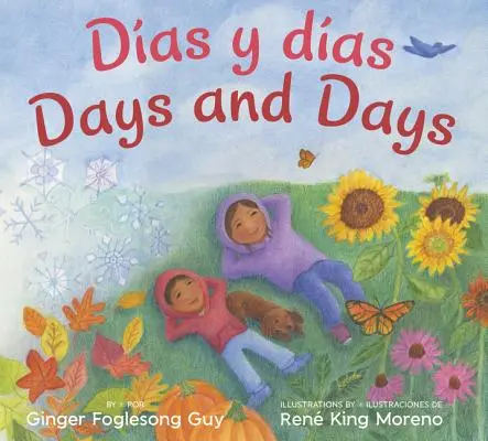 Dias Y Dias/Dni a dni: Dvojjazyčné španielsko-anglické knihy - Dias Y Dias/Days and Days: Bilingual Spanish-English