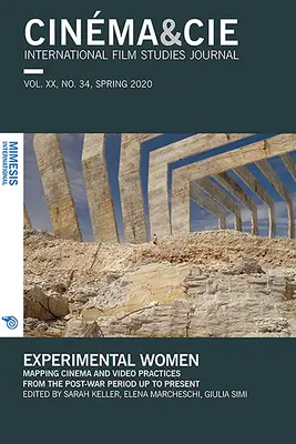 Experimentálne ženy: Mapovanie filmovej a video praxe od povojnového obdobia po súčasnosť - Experimental Women: Mapping Cinema and Video Practices from the Post-War Period Up to Present