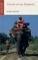 Cesty na mojom slonovi - Travels on my Elephant