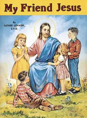 Môj priateľ Ježiš - My Friend Jesus