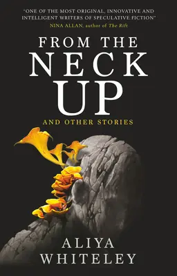Od krku nahor a iné príbehy - From the Neck Up and Other Stories
