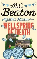 Agatha Raisinová a prameň smrti - Agatha Raisin and the Wellspring of Death
