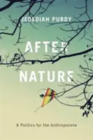 Po prírode: Politika pre antropocén - After Nature: A Politics for the Anthropocene