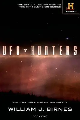 Lovci UFO: Kniha prvá - UFO Hunters: Book One