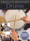 Bicie nástroje: Kompletný obrazový sprievodca hrou na bicie nástroje - Drums: The Complete Picture Guide to Playing Drums