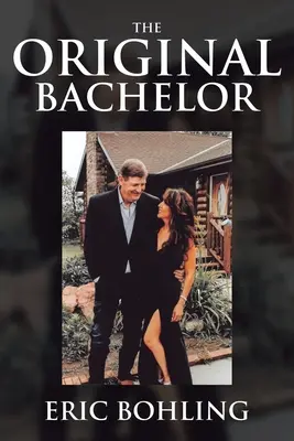 Pôvodný starý mládenec - The Original Bachelor