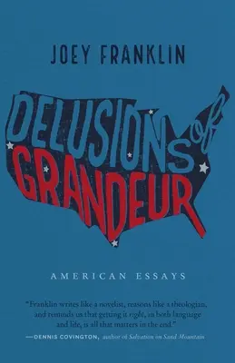 Bludy o veľkosti: Americké eseje - Delusions of Grandeur: American Essays