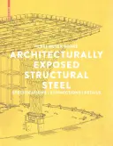 Architektonicky exponovaná oceľová konštrukcia - špecifikácie, spoje, detaily - Architecturally Exposed Structural Steel - Specifications, Connections, Details