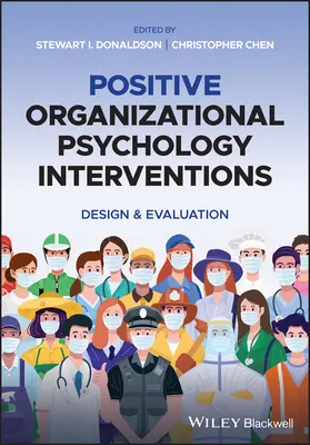 Intervencie pozitívnej organizačnej psychológie - Positive Organizatinal Psychology Interventions