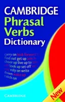 Cambridgeský slovník frázových slovies - Cambridge Phrasal Verbs Dictionary