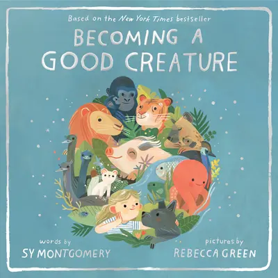 Stať sa dobrým tvorom - Becoming a Good Creature