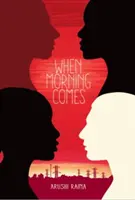 Keď príde ráno - When Morning Comes