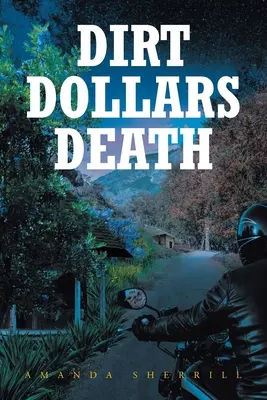 Špinavé doláre Smrť - Dirt Dollars Death