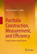 Tvorba, meranie a efektívnosť portfólia: Eseje na počesť Jacka Treynora - Portfolio Construction, Measurement, and Efficiency: Essays in Honor of Jack Treynor