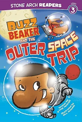 Buzz Beaker a výlet do vesmíru - Buzz Beaker and the Outer Space Trip