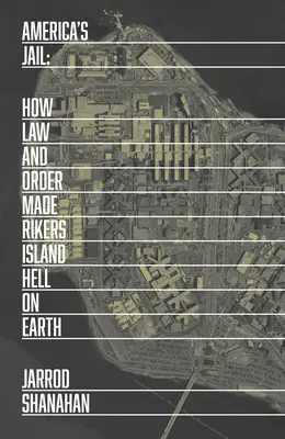 Zajatci: Ako si Rikers Island vzal New York ako rukojemníka - Captives: How Rikers Island Took New York City Hostage