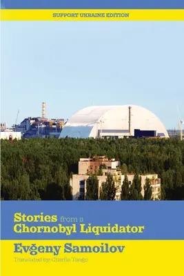 Príbehy likvidátora z Černobyľu - Stories from a Chornobyl Liquidator