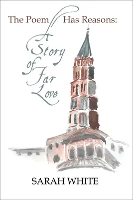 Báseň má dôvody: Príbeh ďalekej lásky - The Poem Has Reasons: A Story of Far Love