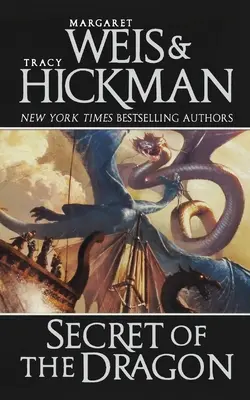 Tajomstvo draka: Dračie lode z Vindry: román o drakoch - Secret of the Dragon: A Dragonships of Vindras Novel