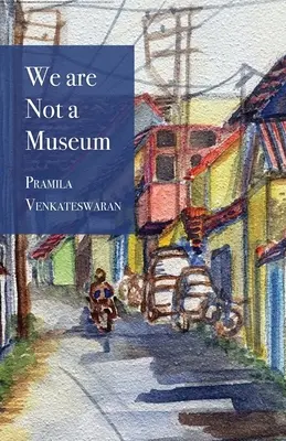 Nie sme múzeum - We are Not a Museum