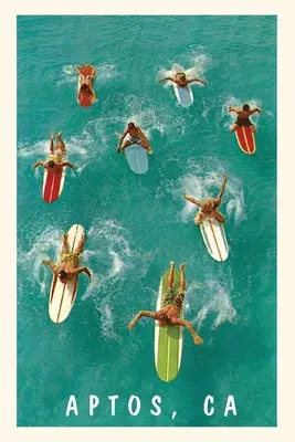 Vintage Journal Surferi pádlujú, Aptos, Kalifornia - The Vintage Journal Surfers Paddling, Aptos, California