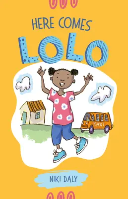 Tu prichádza Lolo - Here Comes Lolo