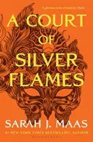 Dvor strieborných plameňov - bestseller č. 1 - Court of Silver Flames - The #1 bestselling series
