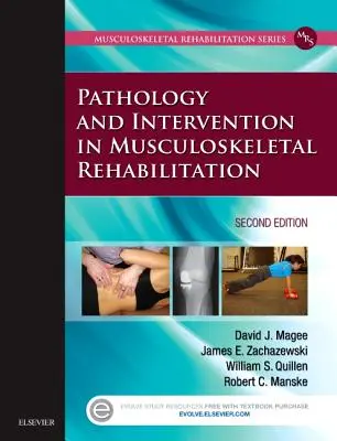 Patológia a intervencia v muskuloskeletálnej rehabilitácii - Pathology and Intervention in Musculoskeletal Rehabilitation