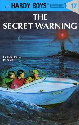 Hardy Boys 17: Tajné varovanie - Hardy Boys 17: The Secret Warning