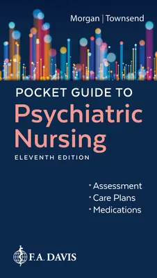 Vreckový sprievodca psychiatrickým ošetrovateľstvom - Pocket Guide to Psychiatric Nursing