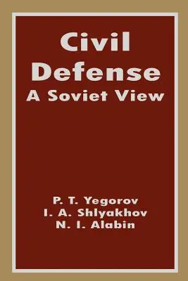 Civilná obrana: Pohľad Sovietskeho zväzu - Civil Defense: A Soviet View