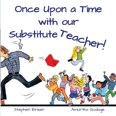 Kedysi dávno s našou suplujúcou učiteľkou! - Once upon a time with our Substitute Teacher!