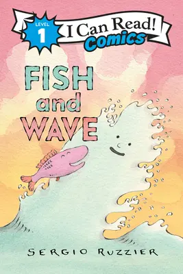Ryba a vlna - Fish and Wave