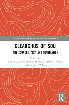 Klearchus zo Soli: Vydavateľstvo Karchos: text, preklad a diskusia - Clearchus of Soli: Text, Translation, and Discussion