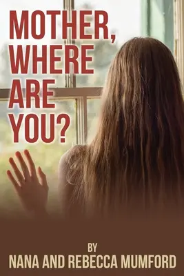 Matka, kde si? - Mother, Where Are You?