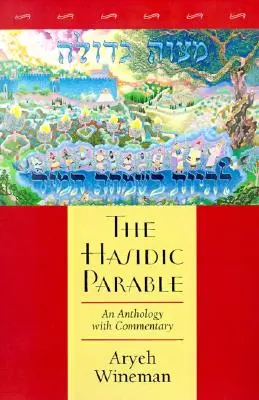 Chasidské podobenstvo - The Hasidic Parable