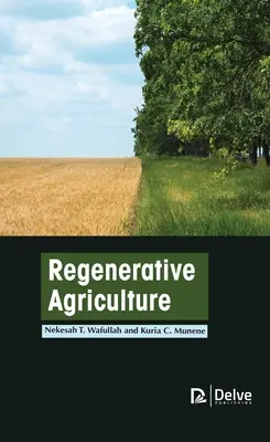 Regeneratívne poľnohospodárstvo - Regenerative Agriculture