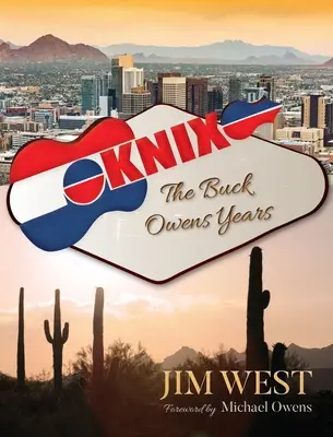 Knix: Buck Owens Years - Knix: The Buck Owens Years