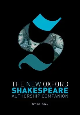 Nový Oxfordský Shakespeare: Authorship Companion - The New Oxford Shakespeare: Authorship Companion