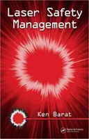 Riadenie laserovej bezpečnosti - Laser Safety Management