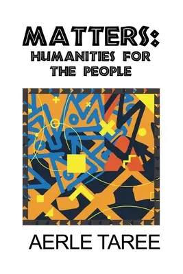 Matters: Humanitné vedy pre ľudí - Matters: Humanities for the People