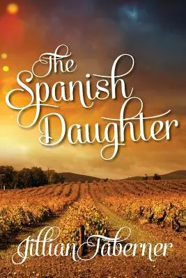 Španielska dcéra - The Spanish Daughter